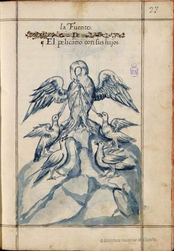 Fig. 5. “La Fuente de El Pelicano con sus hijos” (27r).