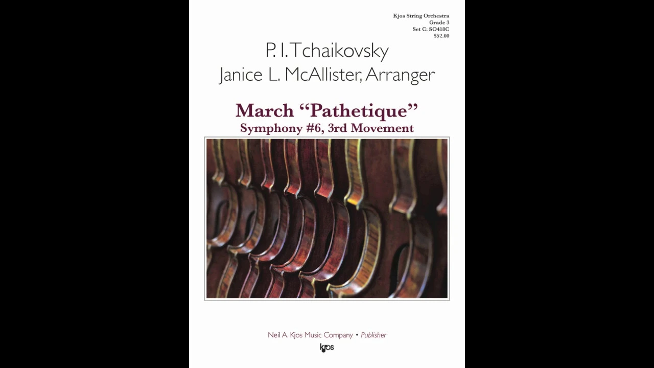 Video 1: March “Pathetique” Symphony #6, 3rd Movement SO418CExcerpts from the music discussed in the article will be provided in the footnotes when available online; this excerpt is from “March ‘Pathetique’ Symphony #6, 3rd Movement SO418C” by Pyotr I. Tchaikovsky (1893), arranged by Janice L. McAllister, with the Kjos String Orchestra in 2019: https://www.youtube.com/watch?v=FY4fV77SZAk&ab_channel=KjosMusicPublishing