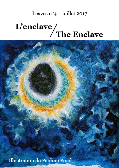 Leaves n°4 : L'enclave / The Enclave