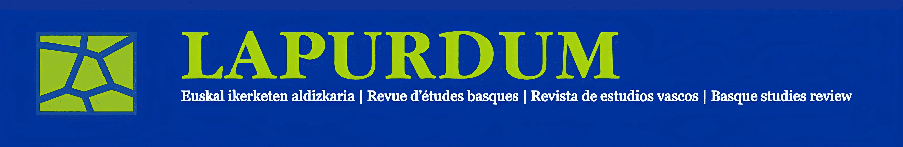 Lapurdum - Euskal ikerketen aldizkaria | Revue d’études basques | Revista de estudios vascos | Journal of basque studies