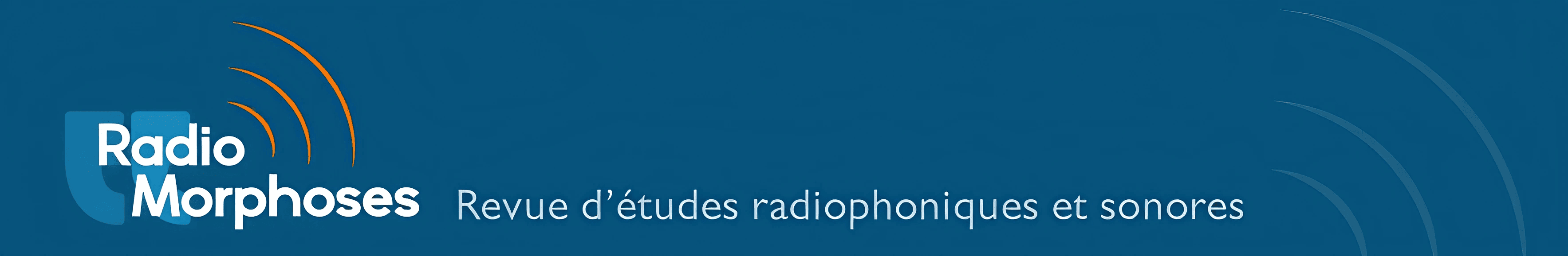 RadioMorphoses - Revue d'études radiophoniques et sonores