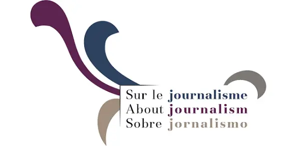 Sur le journalisme / About journalism / Sobre jornalismo