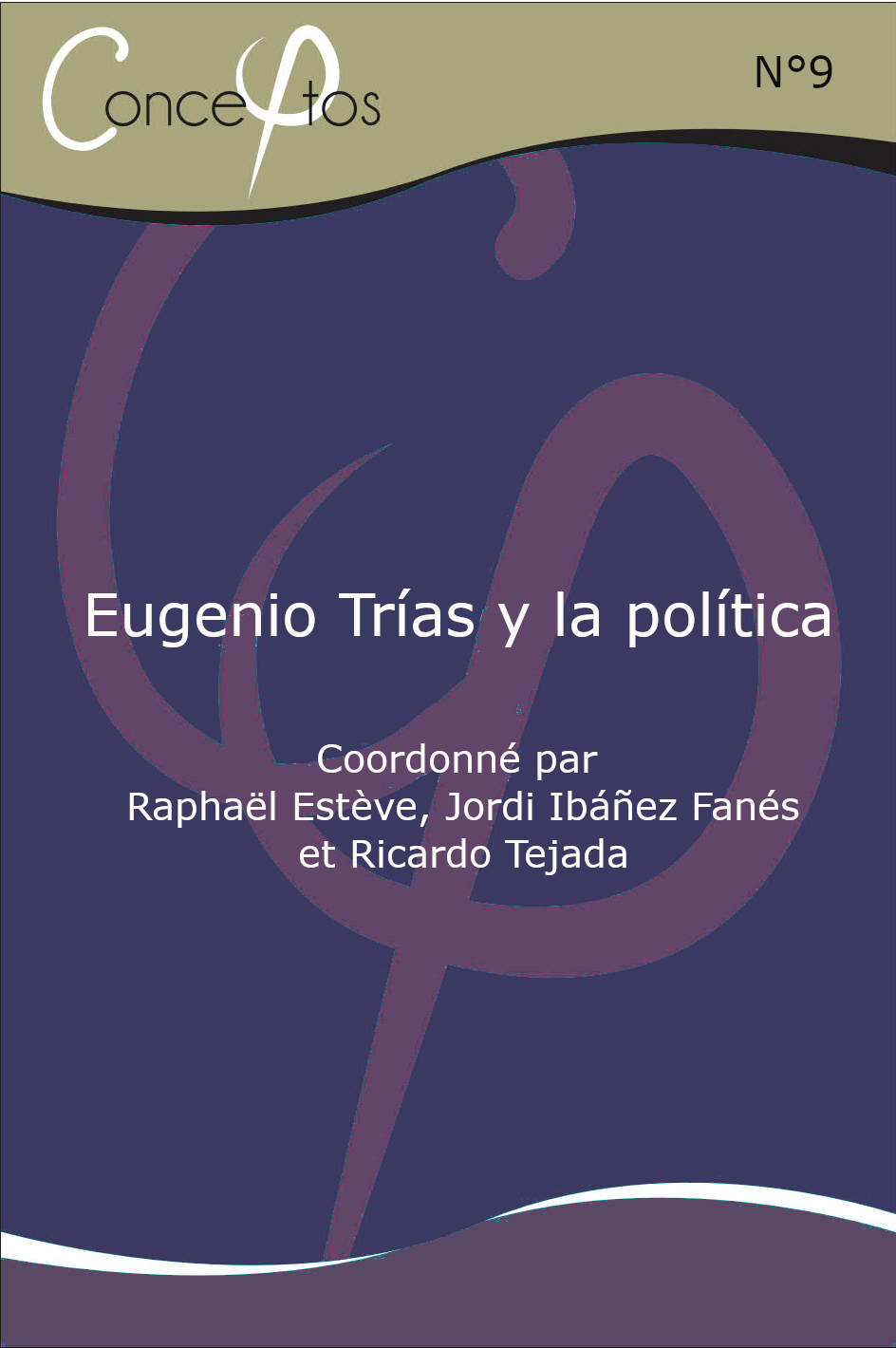 Cover issue 9 : Eugenio Trías y la política