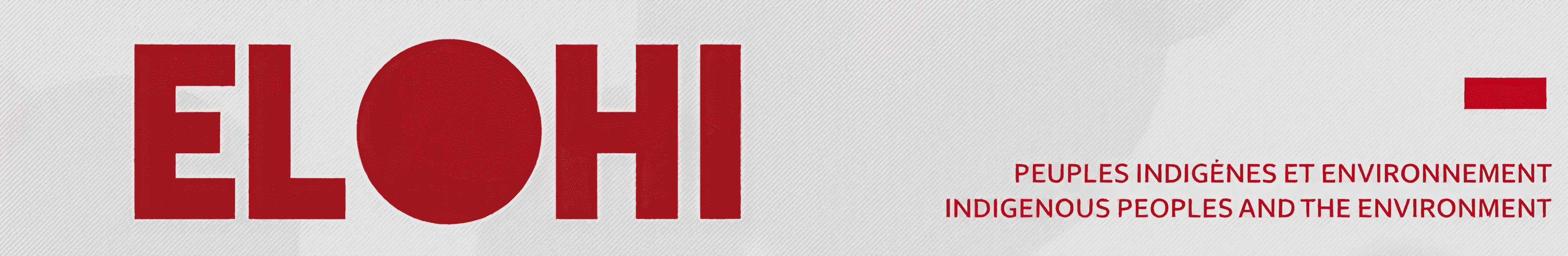 Elohi – Peuples indigènes et environnement